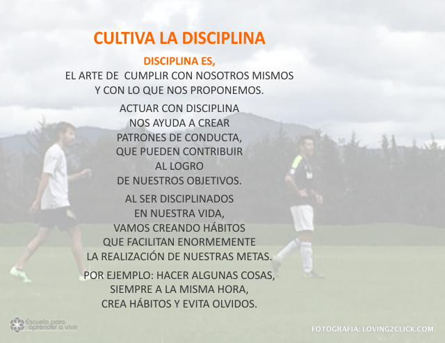Cultiva la disciplina Noviembre 27 de 2009